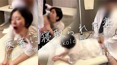 [cuckold]&ldquo;Husband, I&rsquo;m sorry&hellip;!&rdquo;Nurse's wifey is trained to sloppy talk by doctor in medical center